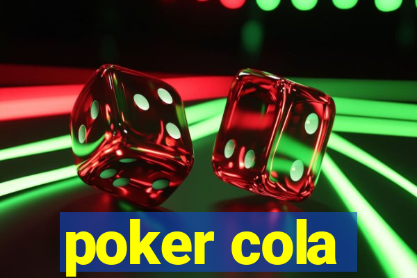 poker cola